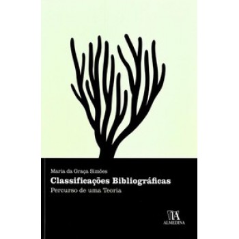 Classificações Bibliográficas: Percurso De Uma Teoria