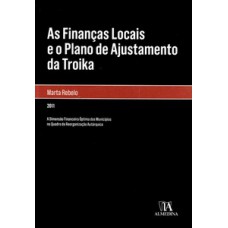 As Finanças Locais E O Plano De Ajustamento Da Troika