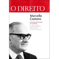 Marcello Caetano - Artigos Doutrinais No Direito