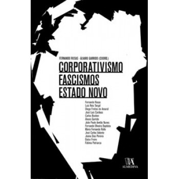 Corporativismo, Fascismos, Estado Novo