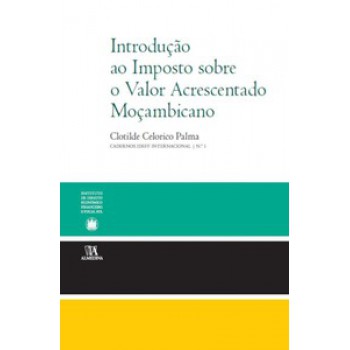 Introdução Ao Imposto Sobre O Valor Acrescentado Moçambicano