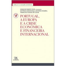 Portugal, A Europa E A Crise Económica E Financeira Internacional