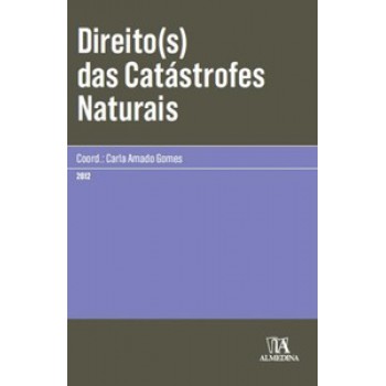 Direito(s) Das Catástrofes Naturais