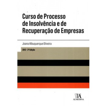 Curso De Processo De Insolvência E De Recuperação De Empresas