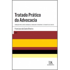 Tratado Prático Da Advocacia