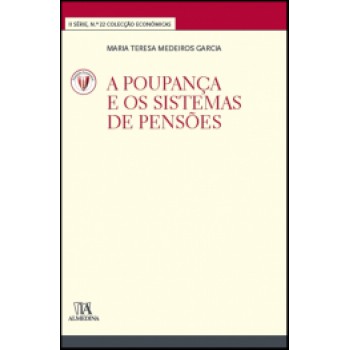 A Poupança E Os Sistemas De Pensões