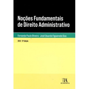 Noções Fundamentais De Direito Administrativo