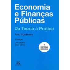 Economia E Finanças Públicas: Da Teoria à Prática