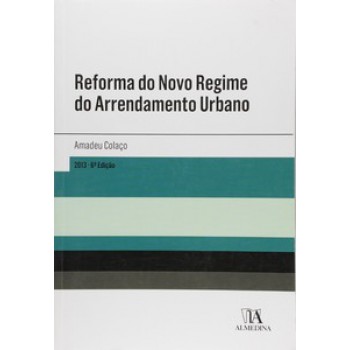 Reforma Do Novo Regime Do Arrendamento Urbano