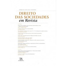 Direito Das Sociedades Em Revista: Março 2013, Ano 5, Volume 9, Semestral