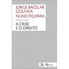 A Crise E O Direito