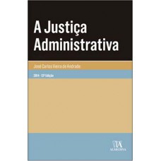 A Justiça Administrativa