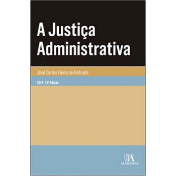 A Justiça Administrativa