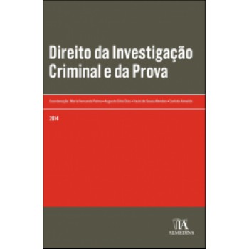 Direito De Investigação Criminal E Da Prova