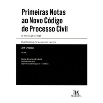 Primeiras Notas Ao Novo Código De Processo Civil