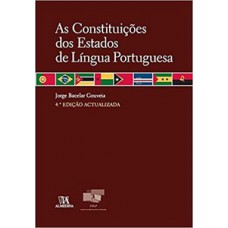 As Constituições Dos Estados De Língua Portuguesa