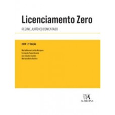 Licenciamento Zero: Regime Jurídico Comentado