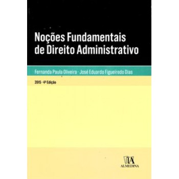 Noções Fundamentais De Direito Administrativo