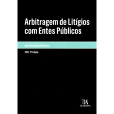 Arbitragem De Litígios Com Entes Públicos