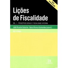 Lições De Fiscalidade: Princípios Gerais E Fiscalidade Interna