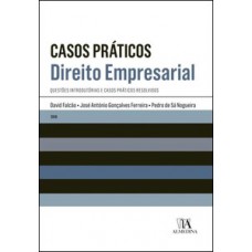 Casos Práticos: Direito Empresarial