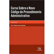 Curso Sobre O Novo Código Do Procedimento Administrativo