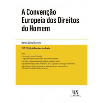 A Convenção Europeia Dos Direitos Do Homem