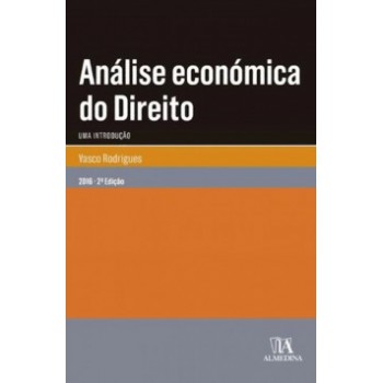 Análise Económica Do Direito: Uma Introdução