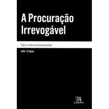 A Procuração Irrevogável