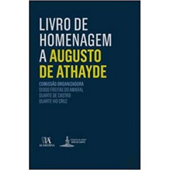 Livro De Homenagem A Augusto De Athayde