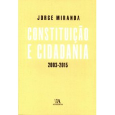 Constituição E Cidadania: 2003-2015