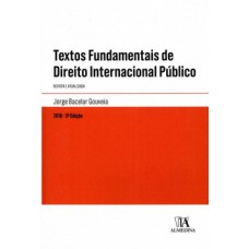 Textos Fundamentais De Direito Internacional Público