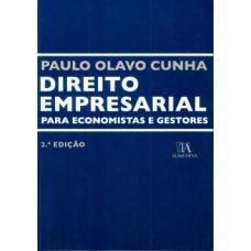 Direito Empresarial Para Economistas E Gestores