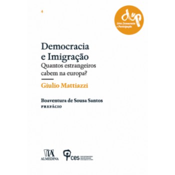 Democracia E Imigração: Quantos Estrangeiros Cabem Na Europa?