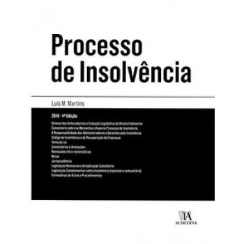 Processo De Insolvência: Anotado E Comentado