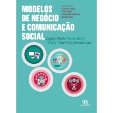 Modelos De Negócio E Comunicação Social