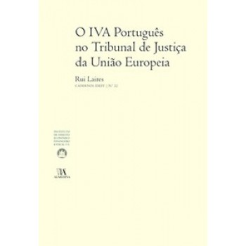 O Iva Português No Tribunal De Justiça Da União Europeia: Nº 22