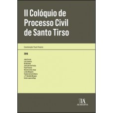 Ii Colóquio De Processo Civil De Santo Tirso