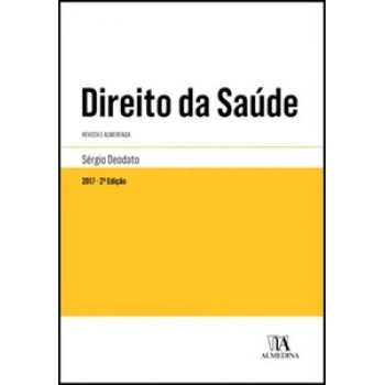 Direito Da Saúde : Colectânea De Legislação Anotada