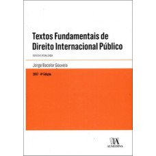 Textos Fundamentais De Direito Internacional Público