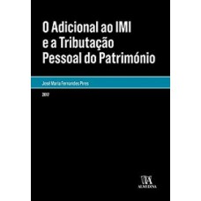 O Adicional Ao Imi E A Tributação Pessoal Do Património