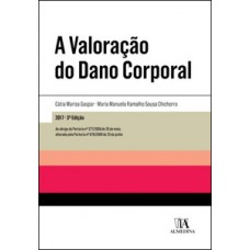 A Valoração Do Dano Corporal