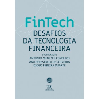 Fintech: Desafios Da Tecnologia Financeira