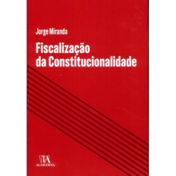 Fiscalização Da Constitucionalidade