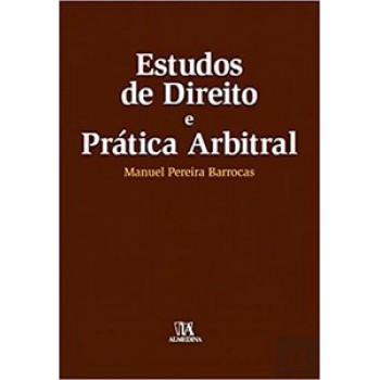 Estudos De Direito E Prática Arbitral