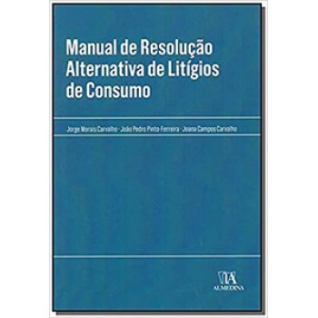 Manual De Resolução Alternativa De Litígios De Consumo