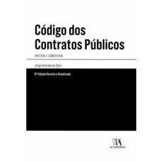 Código Dos Contratos Públicos: Anotado E Comentado