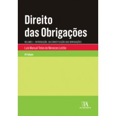 Direito Das Obrigações: Introdução - Da Constituição Das Obrigações