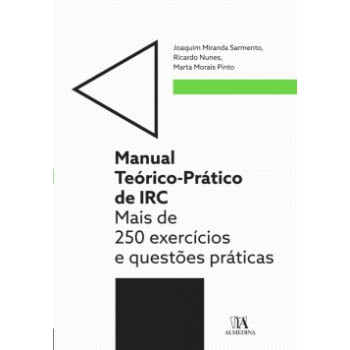 Manual Teórico-prático De Irc: Mais De 250 Exercícios E Questões Práticas