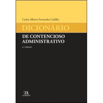 Dicionário De Contencioso Administrativo